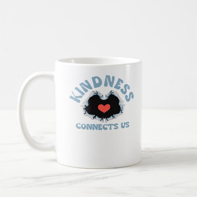 Kindness Connects Us Classic Style Coffee Mug (Left)
