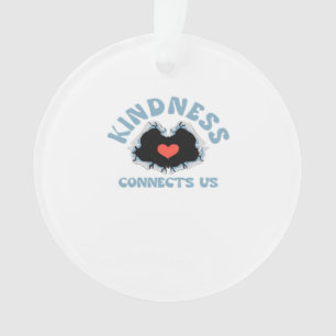 Kindness Connects Us Classic Style Ornament