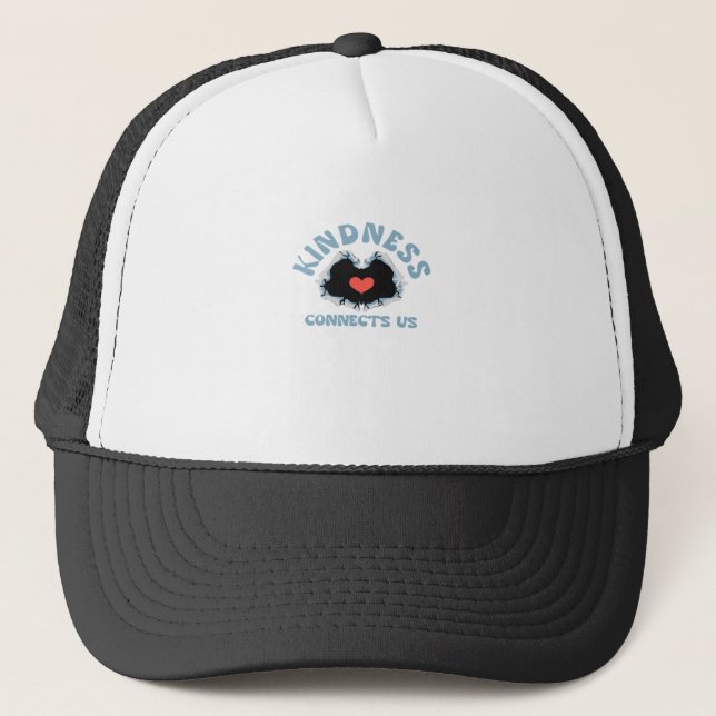 Kindness Connects Us Classic Style Trucker Hat (Front)