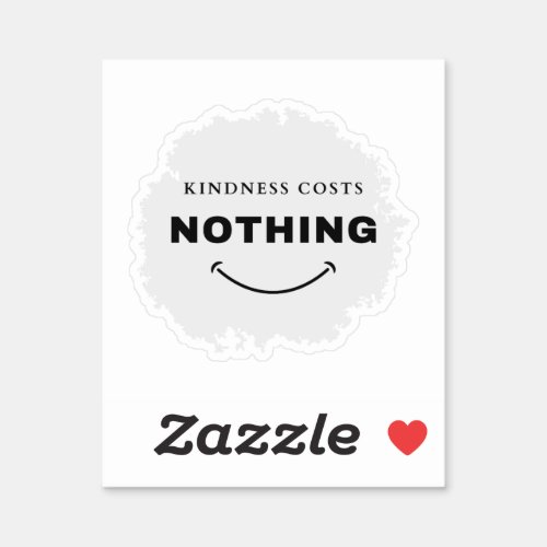 Kindness Costs Nothing Punch Out Smile Sticker