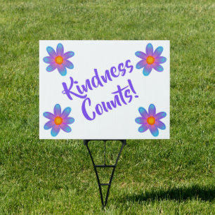 Kindness Counts Floral Yard Sign