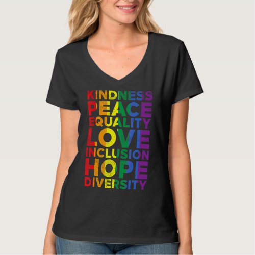 Kindness Equality Love Lgbtq Rainbow Flag Gay Prid T_Shirt