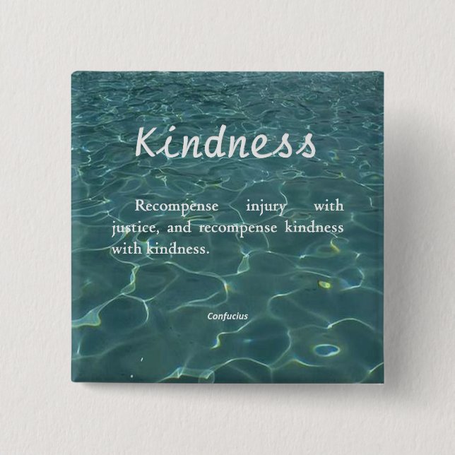 Kindness for Kindness Button (Front)