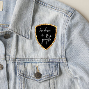 Kindness Inspirational Quote Script Words Gold Patch