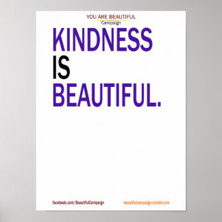 Kindness Is Beautiful Poster