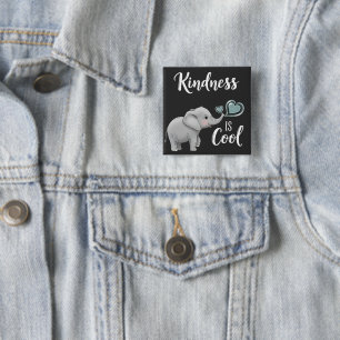 Kindness Is Cool Elephant Button