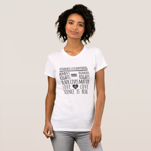 Kindness Is Everything Black Lives Love Is Love T_Shirt