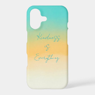 Kindness is Everything iPhone 17 Case