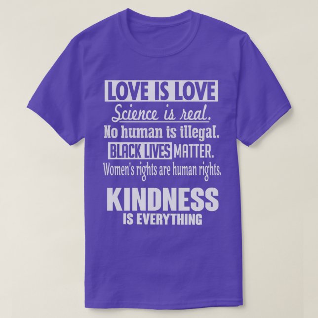 Kindness Is Everything  T-Shirt (Design Front)