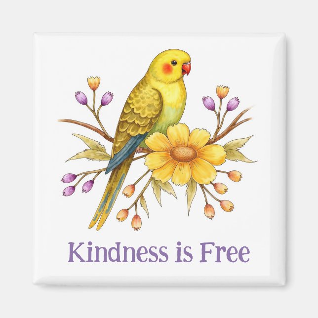 Kindness is free bird magnet (Front)