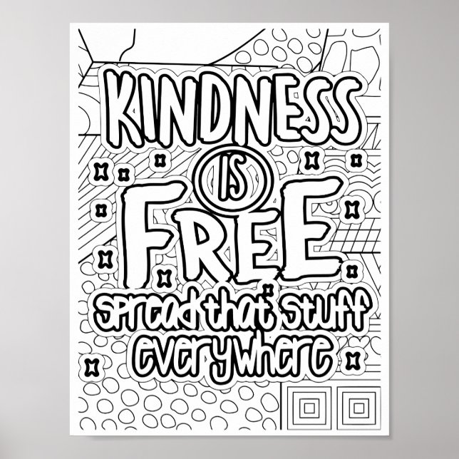 Kindness Is Free - Coloring Page Poster (Front)