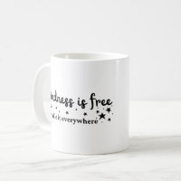 Kindness is Free Sprinkle It Everywhere Mug Inspirational Coffee