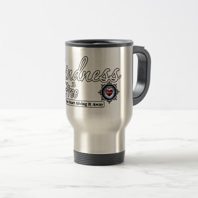 Kindness Is  Free Travel Mug (Front Right)