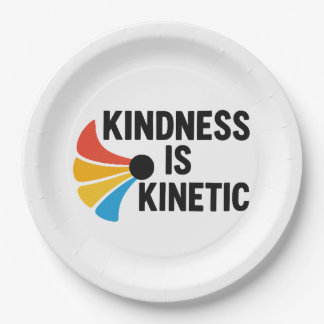 Kindness is Kinetic Paper Plates