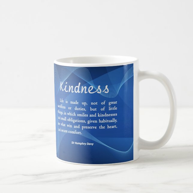 Kindness is Life Coffee Mug (Right)