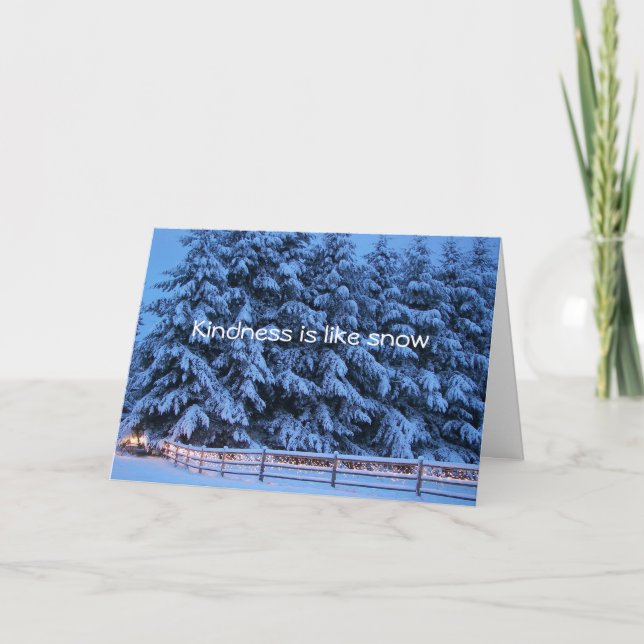 Kindness is like snow holiday card (Front)