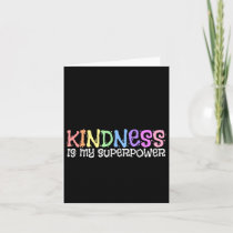 Kindness Is My Superpower Awareness  Card