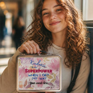 Kindness is My superpower Metal Lunchbox