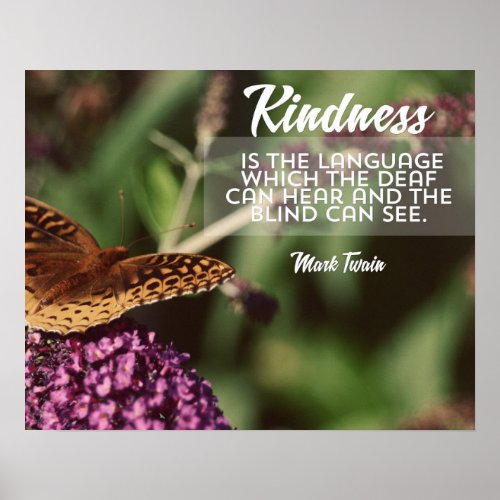 Kindness Is The Language Poster