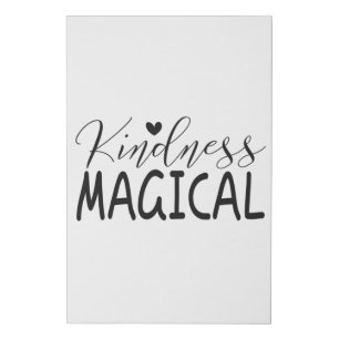 Kindness magical faux canvas print