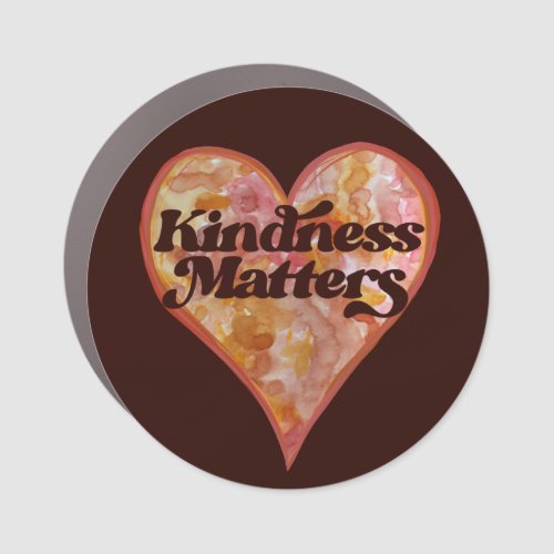 Kindness Matters Be Kind                           Car Magnet