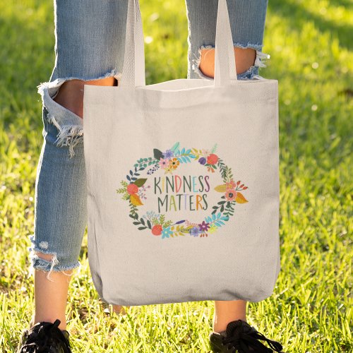 Kindness Matters boho floral Inspirational Quote Tote Bag