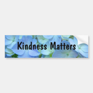 Kindness Matters bumper stickers Blue Floral