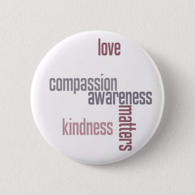 Kindness Matters Button (Front)
