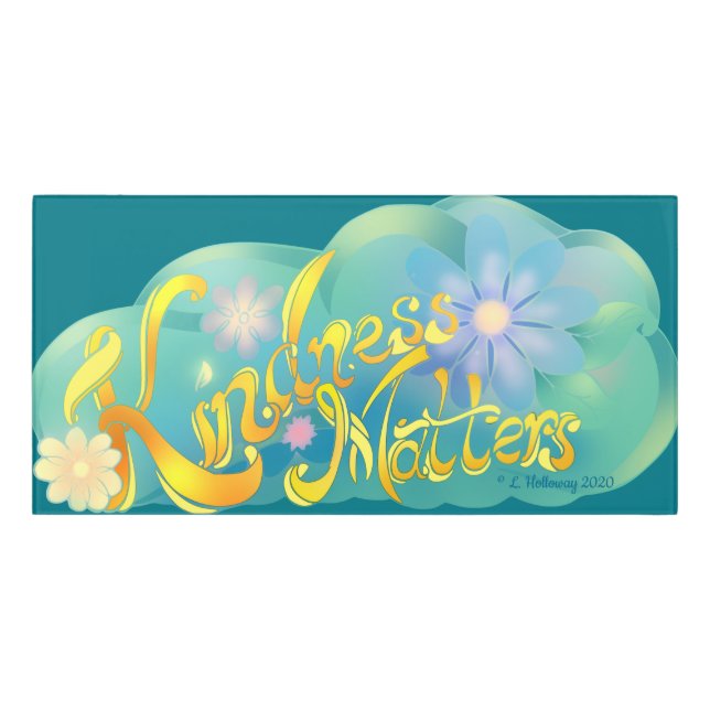 Kindness Matters Door Sign (Classic Front)