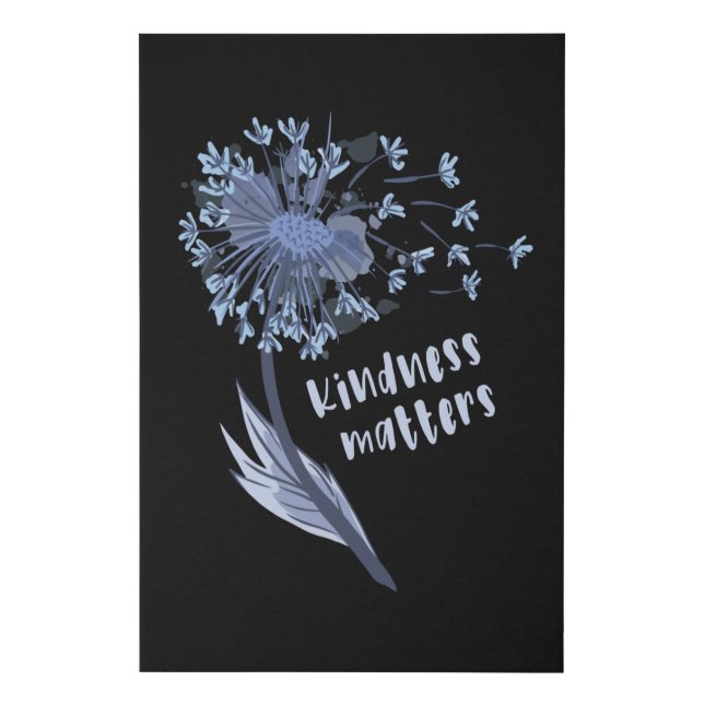 Kindness matters faux canvas print (Front)
