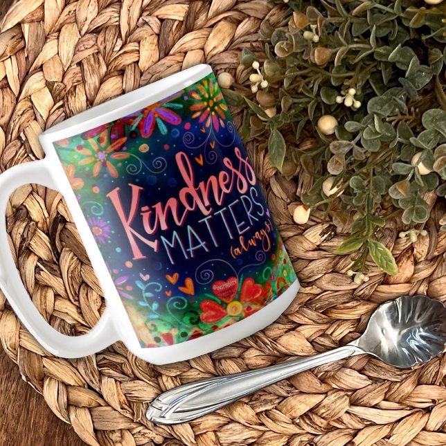 Kindness Matters Fun Floral Inspirivity Coffee Mug (Creator Uploaded)