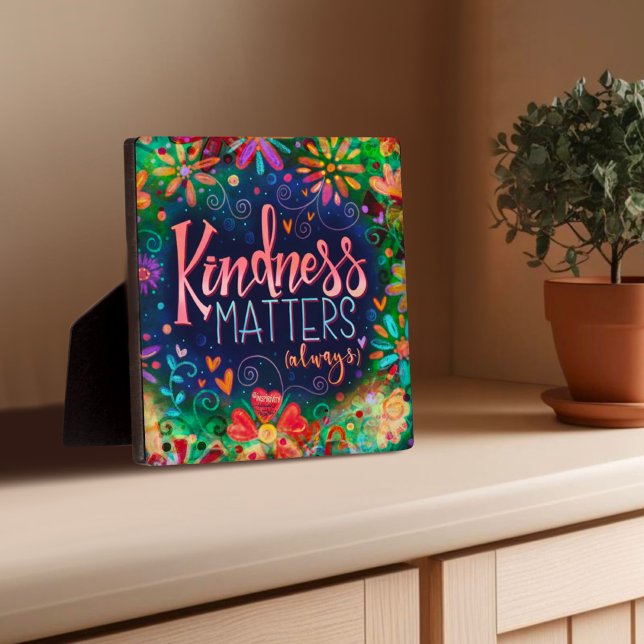 Kindness Matters Fun Floral Pretty Inspiriational Plaque (Creator Uploaded)