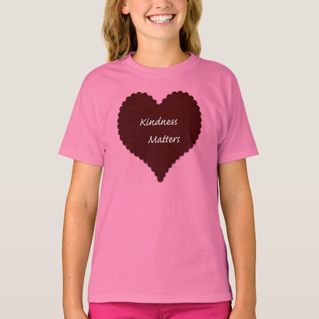 Kindness Matters Heart T-Shirt (Front)