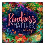 ”kindness Matters” Inspirivity Poster ”kindness Matters” Inspirivity Poster