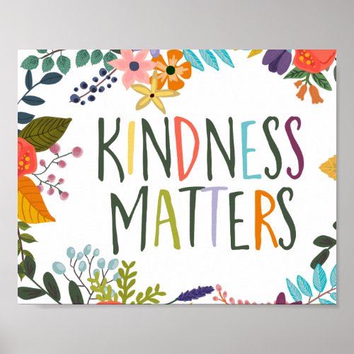 Kindness Matters Kind quotes Boho floral orange Poster
