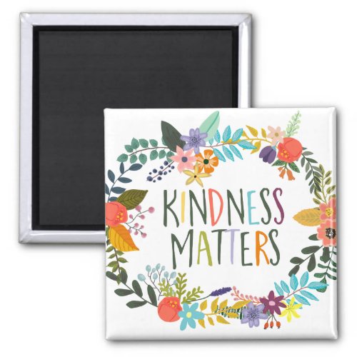 Kindness Matters Magnet