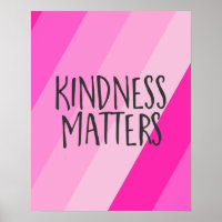 Kindness Matters, Modern Feminine Girly Pink