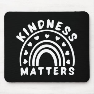 Kindness Matters Mouse Pad