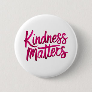 Kindness Matters Paint Button