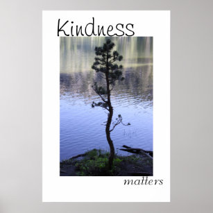 Kind Word Posters & Prints | Zazzle