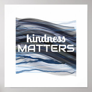 kindness matters quote minimalist watercolor poster
