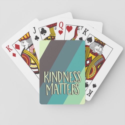 Kindness Matters Simple Modern Stripes Green Blue Poker Cards