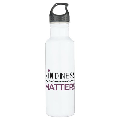Kindness matters stainless steel water bottle