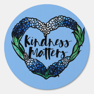 Kindness matters texas bluebonnets                 sign