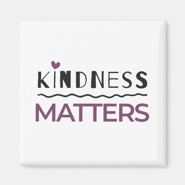 Kindness matters trucker hat magnet (Front)