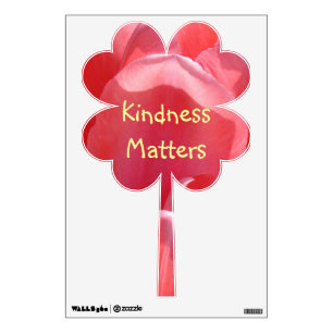 Kindness Matters wall decals Kind Pink Clover