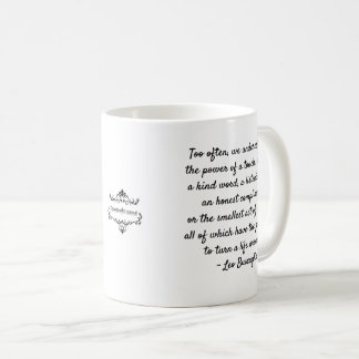 KINDNESS MOTIVATIONAL COFFEE MUG 11OZ