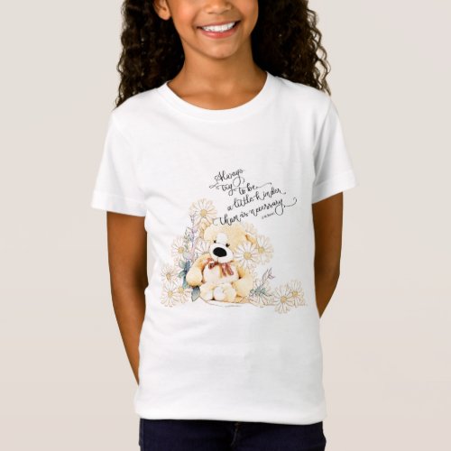 Kindness Motivational Quote Teddy Floral Girls T_Shirt