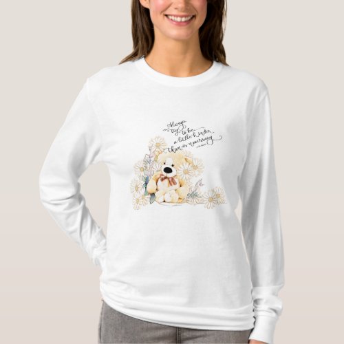 Kindness Motivational Quote Teddy Floral Long T_Shirt
