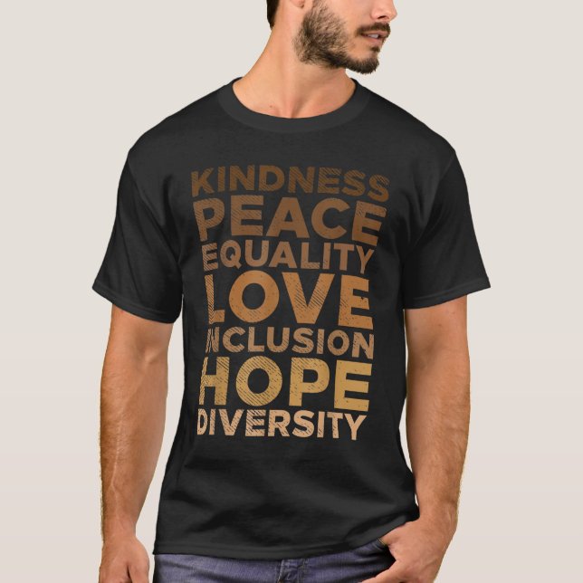 Kindness Peace Equality Black African Pride Melani T-Shirt (Front)